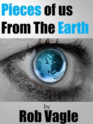 cover image of Pieces of Us From the Earth